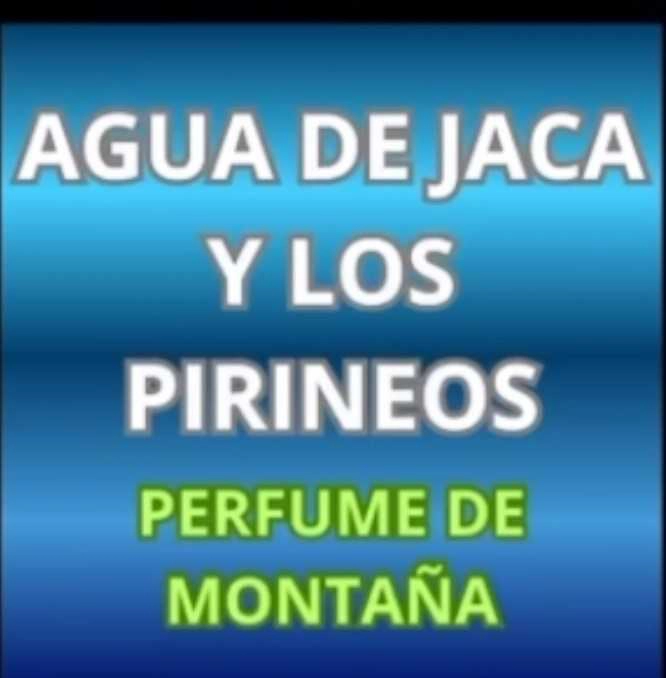 Agua de Jaca y los Pirineos